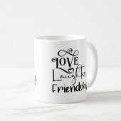 Mug Amour Rire Amitié Dire Typographie (Devant droit)