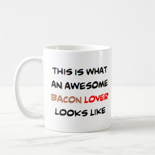 Mug amoureux de bacon, génial (Gauche)