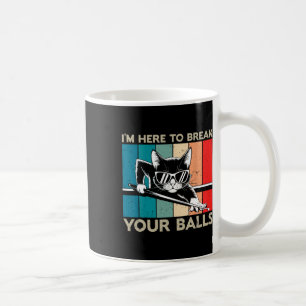 Mug Amoureux des chats Je Suis Ici Pour Billiard Snook