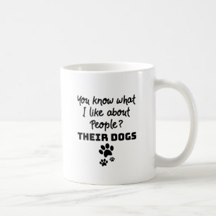 Mug Amoureux des chiens Ce que j'aime chez les gens le