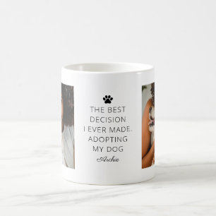 Mug Amoureux des chiens Meilleure décision Jamais mign