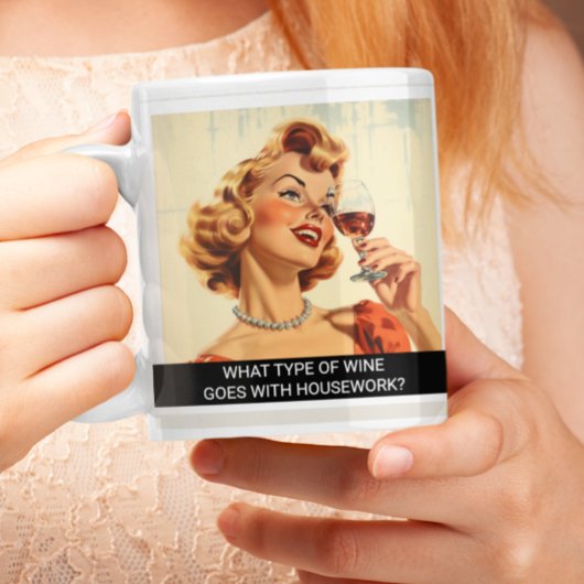 Mug Amoureux du vin Funny Retro les années 50 Dire