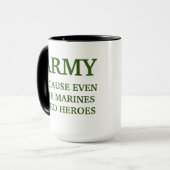 MUG AMRY BECUASE MÊME LES MARINES ONT BESOIN D'HÉROS M (Devant gauche)