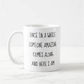 Mug Amusant Amour de Soi Confiant (Gauche)