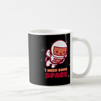 Mug Amusant J'Ai Besoin D'Un Espace Sensibilisation À 