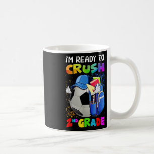 Mug Amusant Je Suis Prêt À Ecraser La Rentrée En 2e An