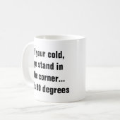 Mug Amusant jeu de maths : Va te tenir dans le coin (Devant gauche)