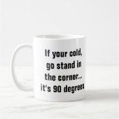 Mug Amusant jeu de maths : Va te tenir dans le coin (Gauche)