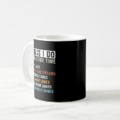 Mug Amusant Joueur Que Je Fais Dans Mon Jeu De Temps L (Devant gauche)