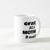 Mug Amusant Moderne Maman Vie Humour de la Fête des mè (Devant droit)