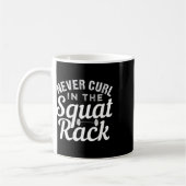 Mug Amusant Ne Jamais Couler Dans Le Rack De Squat Mot (Gauche)