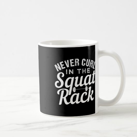 Mug Amusant Ne Jamais Couler Dans Le Rack De Squat Mot (Droite)