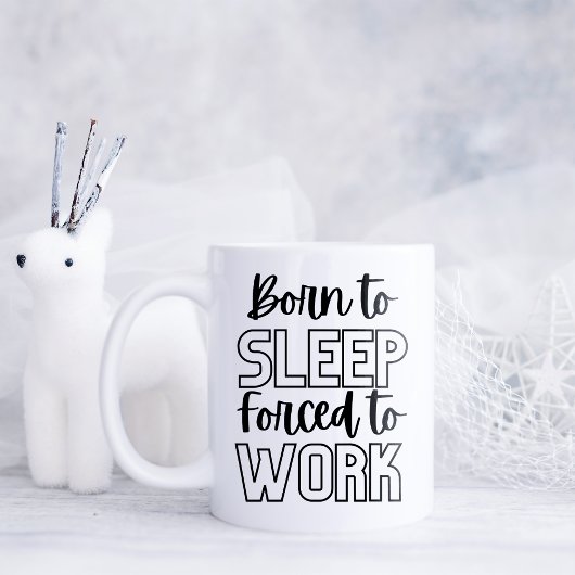 Mug Amusant né pour dormir