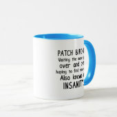 Mug Amusant Patch Birding est la folie (Devant droit)