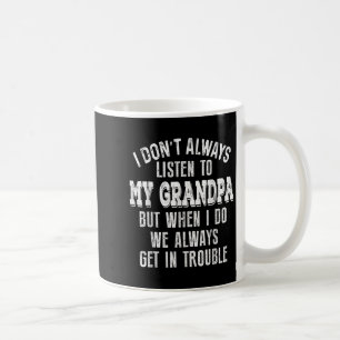 Mug Amusant Petit-Enfant Je N'Écoute Pas Toujours Mon