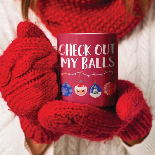 Mug Amusant Regardez Mes Boules Ornements de Noël