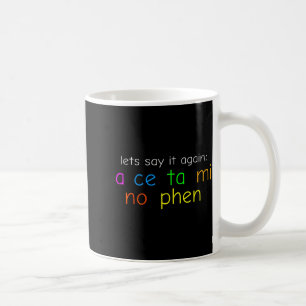 Mug Amusante Acetaminophen Coloré Prononcer Drôle