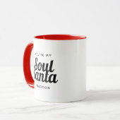 Mug Amusante Mignonne Soul Père Noël Noël Noël Noël Be (Devant gauche)