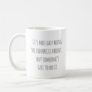 Mug Amusante Parenthood Maman Papa Favori Parent Citat