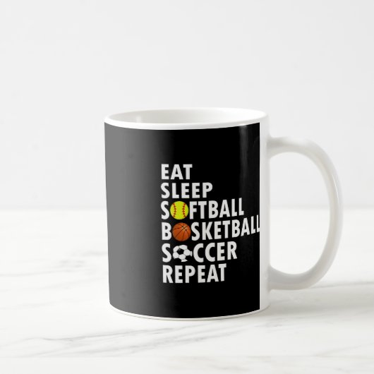 Mug Amusants Manger Dormir Softball Basketball Soccer  (Droite)