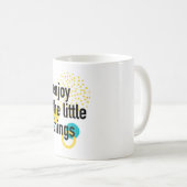 Mug Amusement branché design heureux de Profitez des c (Devant droit)