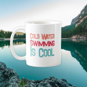 Mug Amusement Eau Froide Natation Typographie moderne
