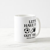 Mug Amusons-nous dehors (Devant droit)