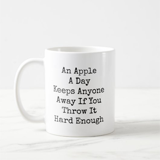 Mug An Apple A Day Funny Sarcastic (Gauche)