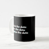 Mug Analyste de données Citation drôle de travail de d (Devant gauche)