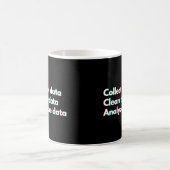 Mug Analyste de données Citation drôle de travail de d (Centre)