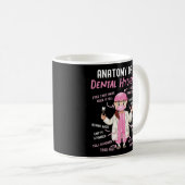 Mug Anatomie Dentaire Hygiéniste Dentaire D'Un Dentair (Devant droit)