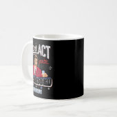 Mug Anchorman Don't Act Like You're Not Impressed  (Devant gauche)