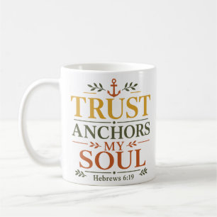 Mug Ancres de Confiance Mon Âme Texte Chrétien Esthéti