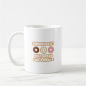 Mug Andrologue .. Fonctionnera Pour Les Donuts (Gauche)