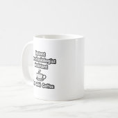 Mug Anesthésiste Instant Asst .. Juste ajouter du café (Devant gauche)