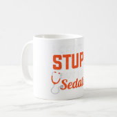 Mug Anesthésiste je ne peux pas réparer stupide mais j (Devant gauche)