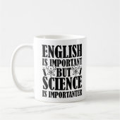Mug Anglais Important Mais Citation De Professeur De S (Gauche)