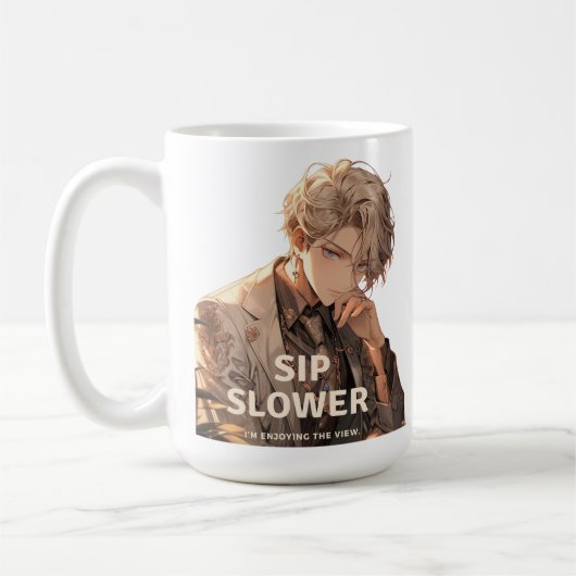 Mug Anime Man dire à Sip plus lent il aime (Gauche)