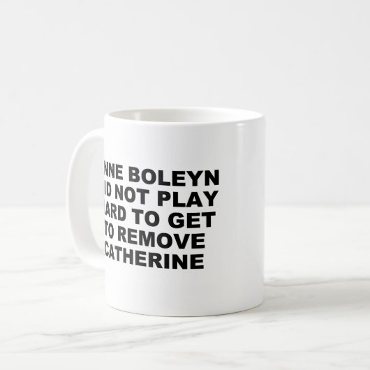 Mug Anne Boleyn Difficile de s'embrouiller (Devant gauche)