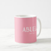 Mug Année d'Abuela rose (Devant droit)