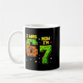 Mug Anniversaire 7 Ans Drôle J'avais 6 Ans Maintenant  (Gauche)