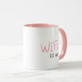 Mug Anniversaire de mariage du couple année EST Wifey  (Devant droit)