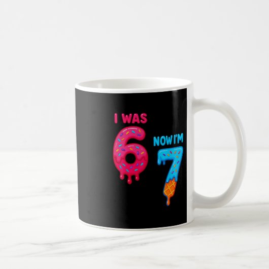 Mug Anniversaire de sept ans J'avais 6 ans maintenant (Droite)