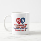 Mug Anniversaire drôle de 65 ans (Gauche)