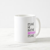 Mug Anniversaire Fête C'Est Moi Bonjour C'Est La Fille (Devant droit)