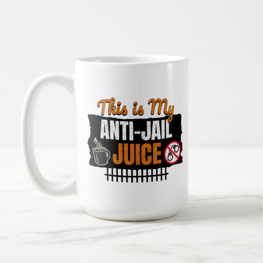 Mug Anti-Jus de Prison - Drôle de café et humour caféi (Gauche)