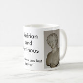 Mug Antinous, Hadrian, HadrianandAntinous, lov vrai… (Devant droit)