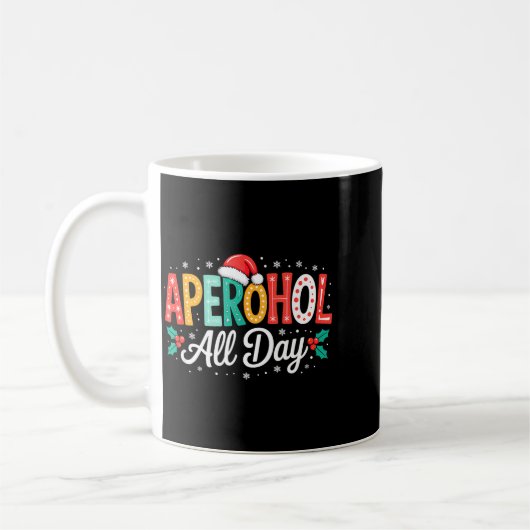 Mug Aperohol All Day - Funny Christmas Spritz (Gauche)