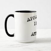 Mug Apparemment, J'Ai Une Attitude (Gauche)