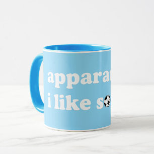 Mug Apparemment, j'aime le football